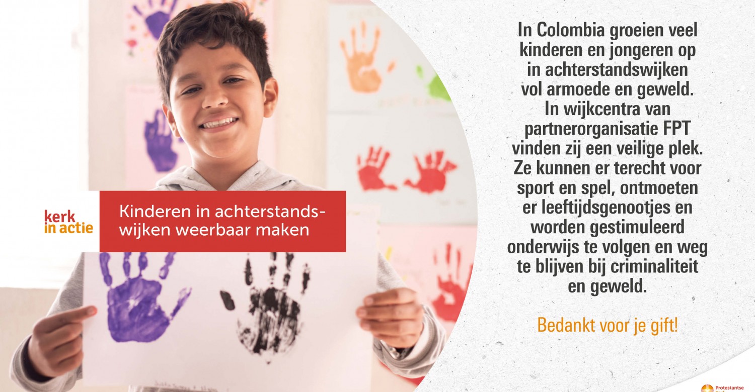 Collecte 30-03-2025  - Kerk In Actie Werelddiaconaat kwetsbare kinderen in Colombia